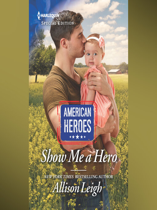 Title details for Show Me a Hero by Allison Leigh - Wait list